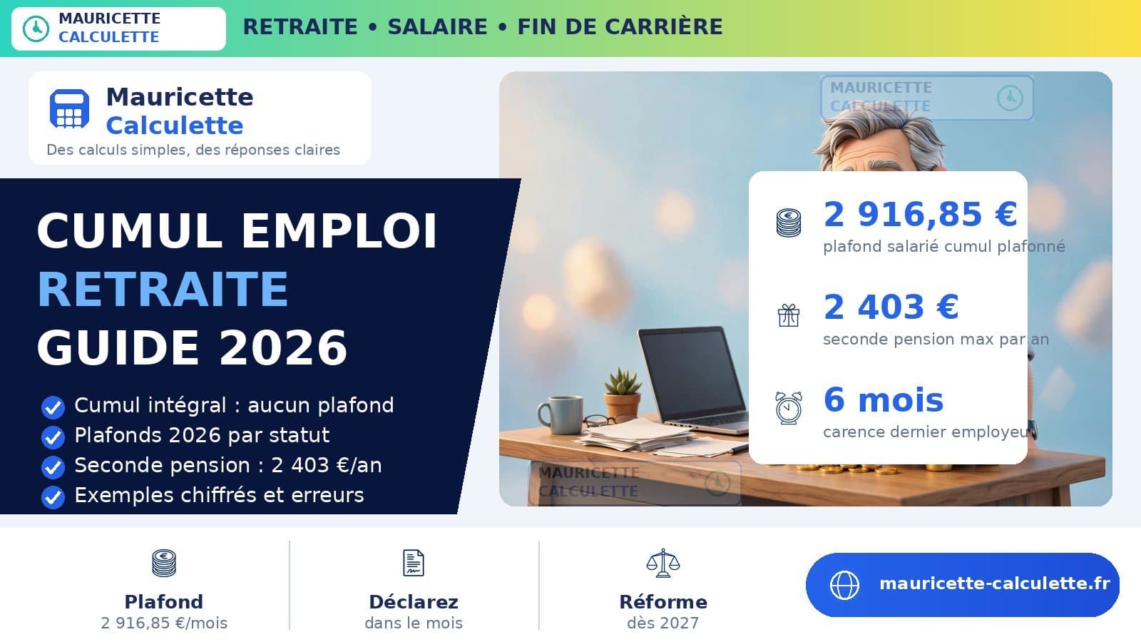 Illustration du guide Cumul emploi-retraite 2026 : règles, plafonds et calcul de la pension